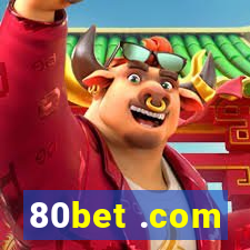 80bet .com